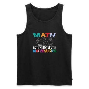 Math is a piece of Pi Mathmatics, Pi-Day Mathefan - Men's Premium Organic Tank Top - black - Front - AI Model Male 178 light (178cm)