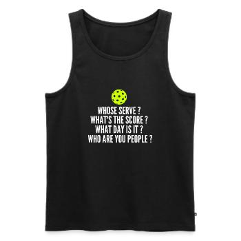 Whose Serve? What's The Score? - Funny Pickleball - Men's Premium Organic Tank Top - black - Front - AI Model Male 178 light (178cm)