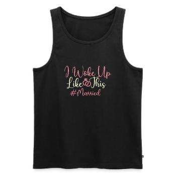 I Woke Up Like This #Married - Bride Groom Fun - Men's Premium Organic Tank Top - black - Front - Michal (187cm)