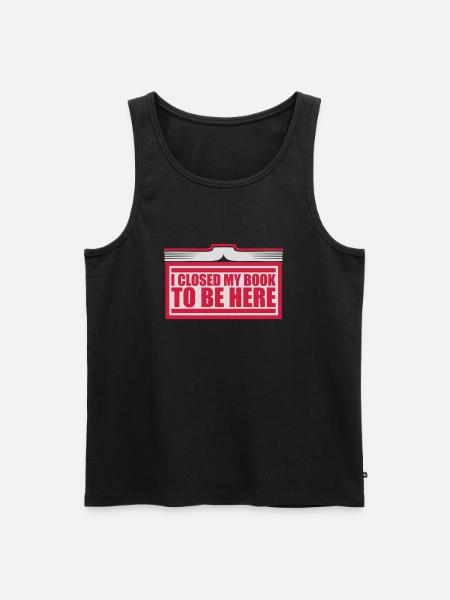 I closed my book - Men's Premium Organic Tank Top - black