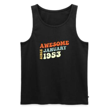 Groovy 70 Years Old Awesome Since January 1953 - Men's Premium Organic Tank Top - black - Front - Michal (187cm)