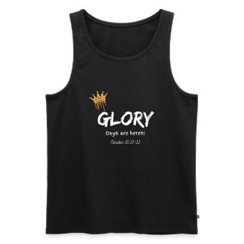 Glory Days are here - Men's Premium Organic Tank Top - black - Front - AI Model Male 178 light (178cm)