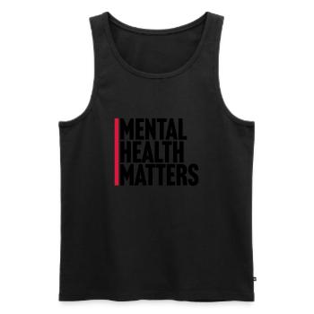 la santé mentale compte citation - Débardeur bio Premium Homme - noir - Devant - Michal (187cm)