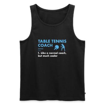 Entraîneur sportif Définition Tennis de table - Débardeur bio Premium Homme - noir - Devant - Michal (187cm)