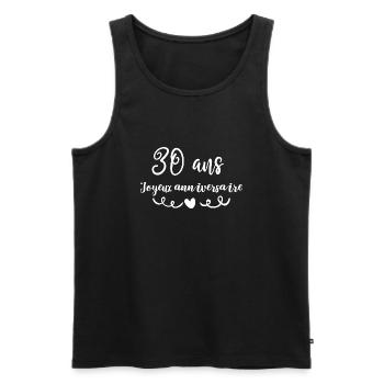 30 ans Joyeux anniversaire - Débardeur bio Premium Homme - noir - Devant - Michal (187cm)