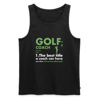 Sport Coach Definition Golf - Männer Premium Bio Tank Top - Schwarz - Vorne - Michal (187cm)