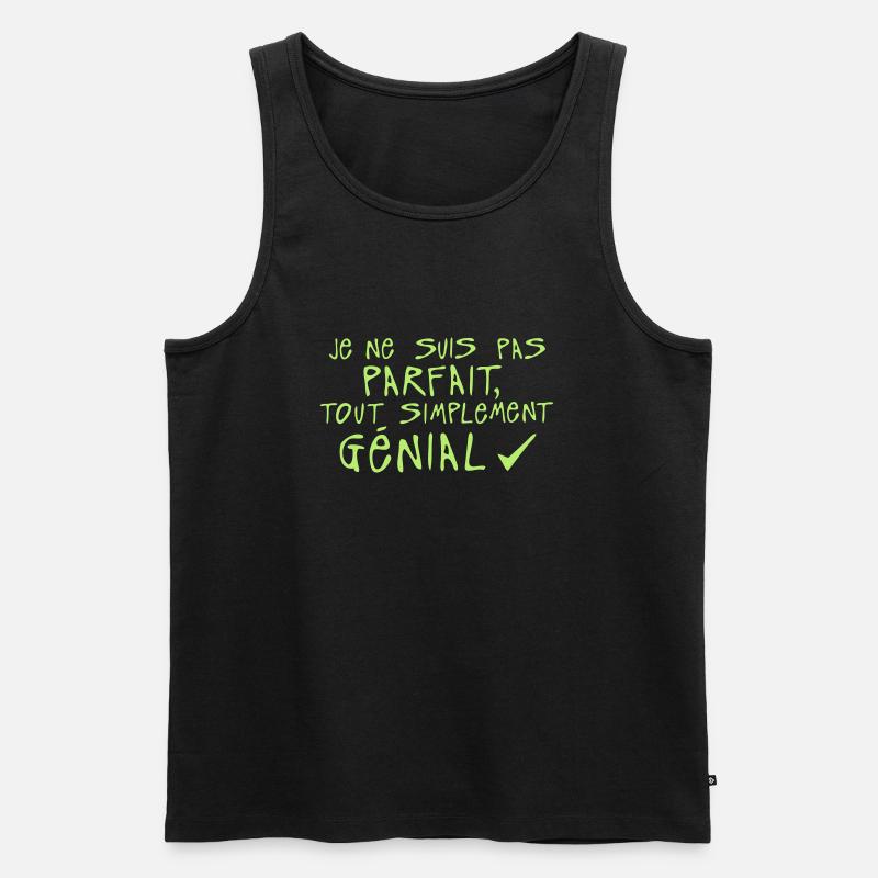 pas parfait simplement genial citation - Débardeur bio Premium Homme - noir