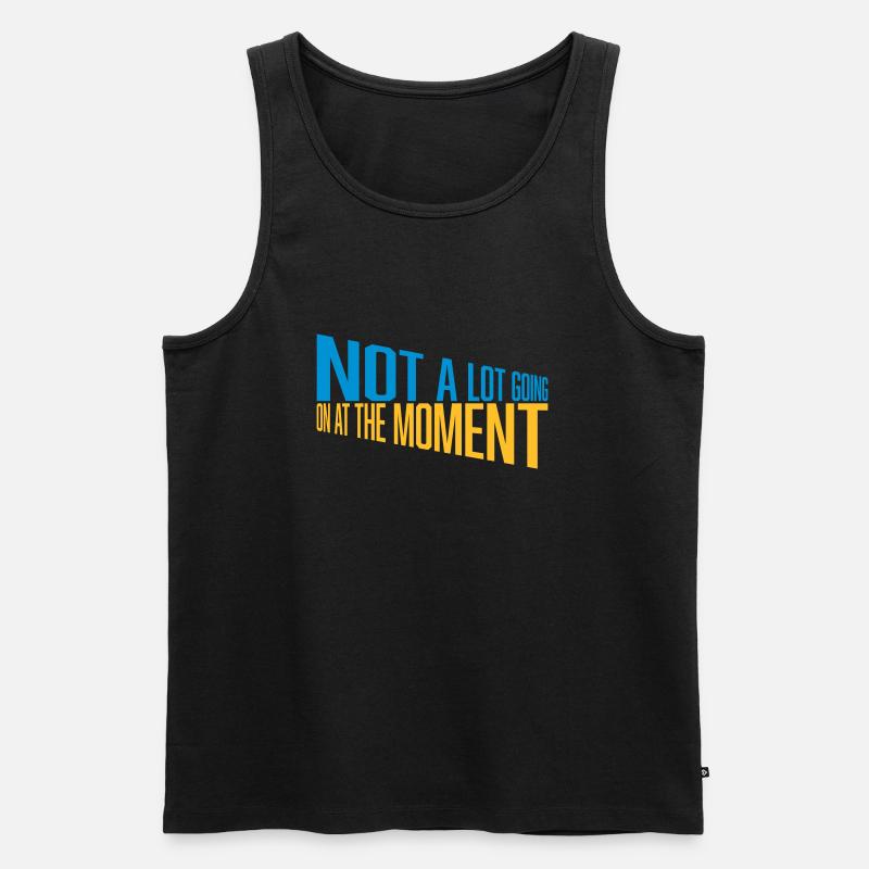 Not much going on - Männer Premium Bio Tank Top - Schwarz