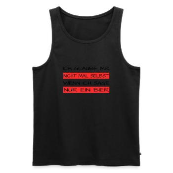Nur ein Bier - Männer Premium Bio Tank Top - Schwarz - Vorne - Michal (187cm)