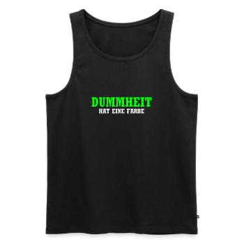 Dummheit hat eine Farbe - Lustiger Spruch - Männer Premium Bio Tank Top - Schwarz - Vorne - Michal (187cm)