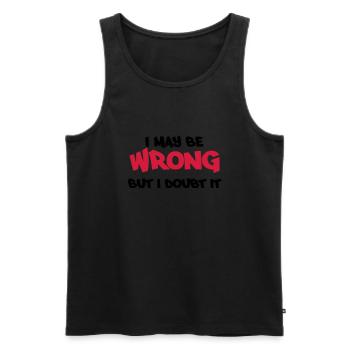 I may be wrong, but I doubt it - Débardeur bio Premium Homme - noir - Devant - AI Model Male 178 light (178cm)