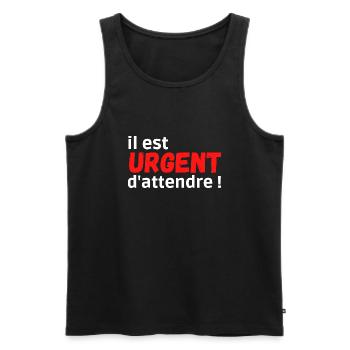il est urgent d'attendre ! Analyse et Reflexion - Débardeur bio Premium Homme - noir - Devant - Michal (187cm)
