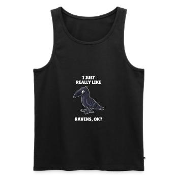 Birds Birding I Just Really Like Ravens OK - Men's Premium Organic Tank Top - black - Front - Michal (187cm)