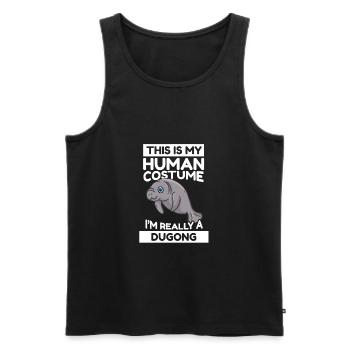 This Is My Human Costume I'm Really A Dugong - Männer Premium Bio Tank Top - Schwarz - Vorne - Michal (187cm)