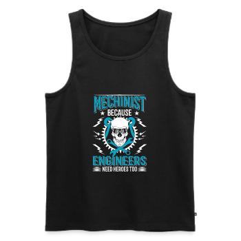 Funny Machinist Because Engineers Needs Heroes Too - Men's Premium Organic Tank Top - black - Front - Michal (187cm)