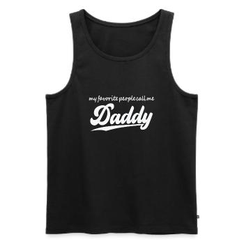 My favorite people call me Daddy Spruch Papa Vater - Men's Premium Organic Tank Top - black - Front - AI Model Male 178 light (178cm)