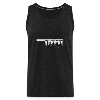 worlds best ex girlfriend - Männer Premium Bio Tank Top - Anthrazit - Vorne - Alexander (188cm)