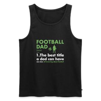 Sport Dad Définition Football - Débardeur bio Premium Homme - noir - Devant - Michal (187cm)