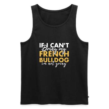 Si je ne peux pas amener mon bouledogue français, je n’y vais pas - Débardeur bio Premium Homme - noir - Devant - Michal (187cm)