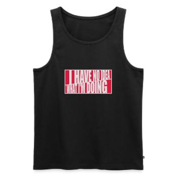 I Have No Idea - Men's Premium Organic Tank Top - black - Front - AI Model Male 178 light (178cm)
