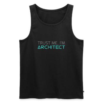 Architecte / Architecture: Trust Me, je suis architecte - Débardeur bio Premium Homme - noir - Devant - Michal (187cm)