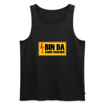 Bin da Kann losgehen - Hochspannung Blitz Spannung - Männer Premium Bio Tank Top - Schwarz - Vorne - Michal (187cm)