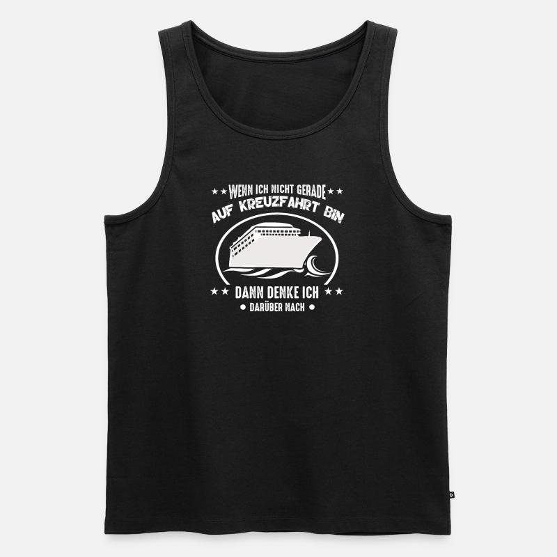 Kreuzfahrt wenn ich nicht gerade auf Kreuzfahrt - Männer Premium Bio Tank Top - Schwarz
