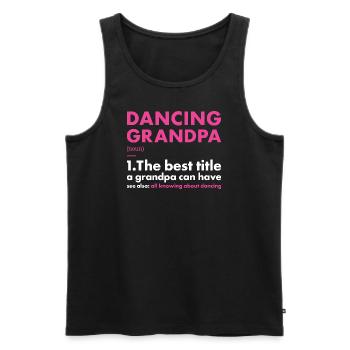 Danseur Grand-père Définition Danse - Débardeur bio Premium Homme - noir - Devant - Michal (187cm)
