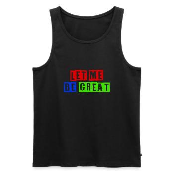 Let Me Be Great Inspirational t-shirt - Débardeur bio Premium Homme - noir - Devant - AI Model Male 178 light (178cm)
