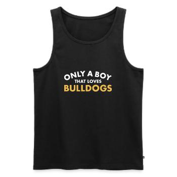 Only A Boy That Loves Bulldog - Men's Premium Organic Tank Top - black - Front - Michal (187cm)