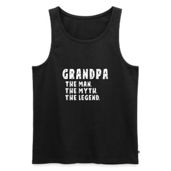 Grandpa The Man The Myth The Legend | Grandparents - Men's Premium Organic Tank Top - black - Front - Michal (187cm)