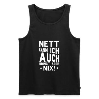 Sarkusmus Spruch Schwarzer Humor Lustiges Ironie - Männer Premium Bio Tank Top - Schwarz - Vorne - Michal (187cm)