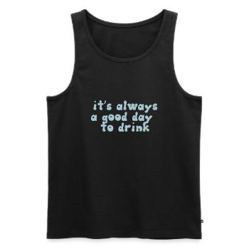 it s always a good day to drink - Männer Premium Bio Tank Top - Schwarz - Vorne - AI Model Male 178 light (178cm)