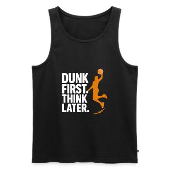 Dunk First T-Shirt Basketball Basketball Basketball - Männer Premium Bio Tank Top - Schwarz - Vorne - Michal (187cm)