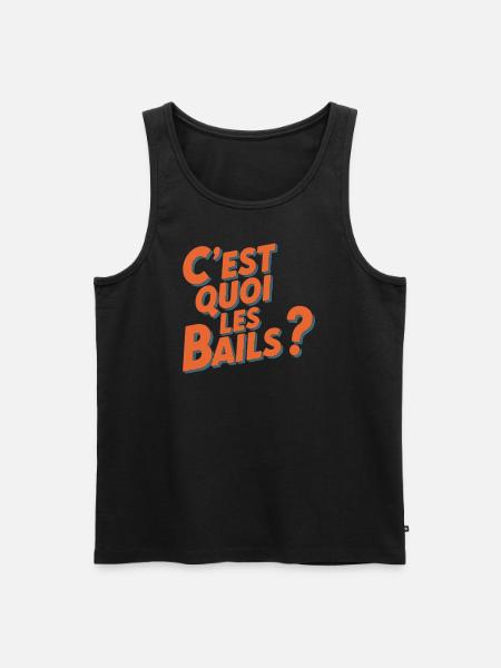 C'est quoi les bails ? - Débardeur bio Premium Homme - noir