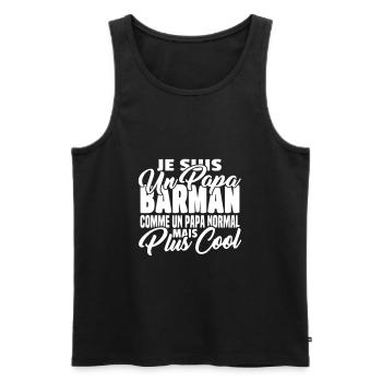 Papa barman mais plus cool - Débardeur bio Premium Homme - noir - Devant - Michal (187cm)