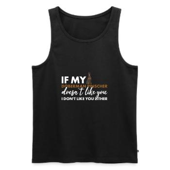 Si mon doberman Pinscher ne t’aime pas - Débardeur bio Premium Homme - noir - Devant - Michal (187cm)