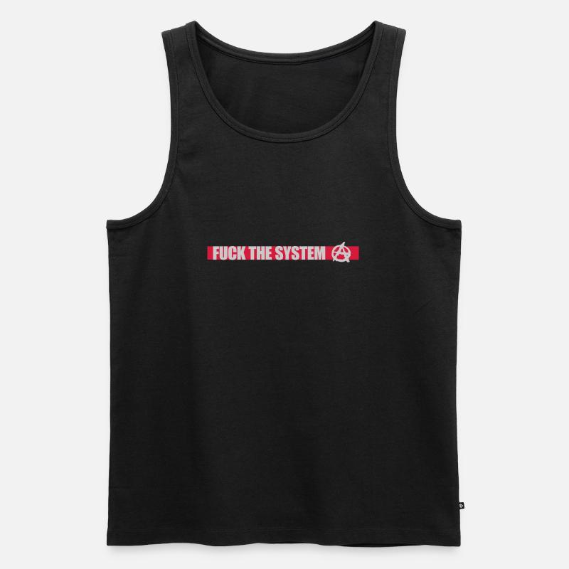 Fuck the system anarchy - Men's Premium Organic Tank Top - black