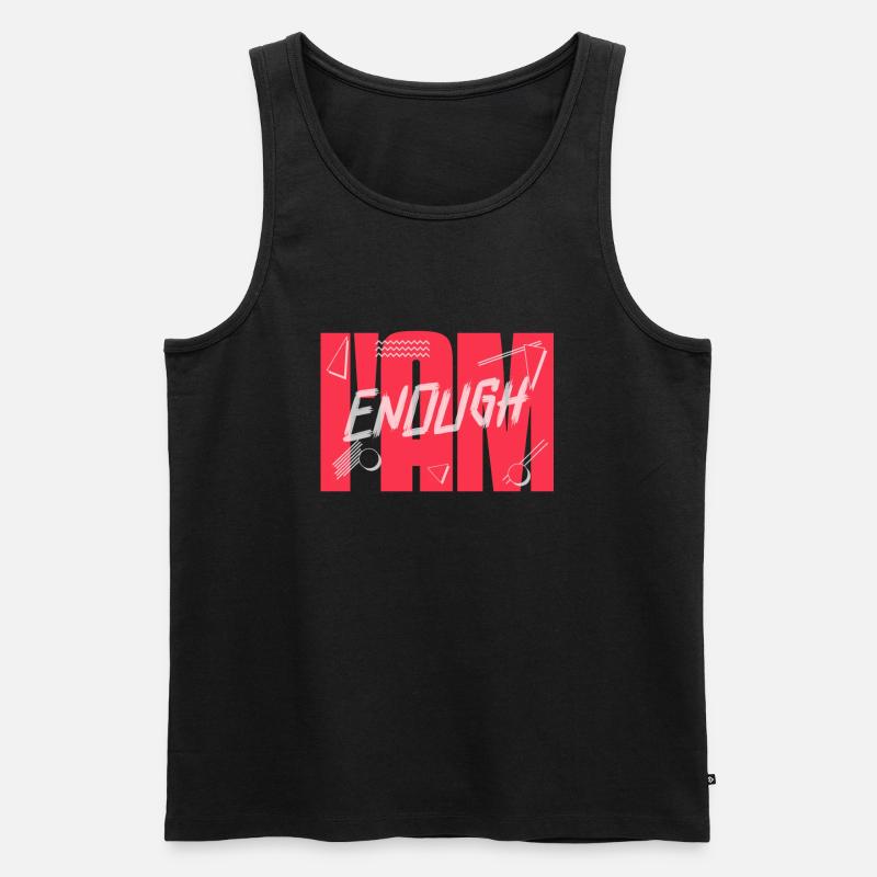I Am Enough - Männer Premium Bio Tank Top - Schwarz