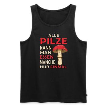 Pilze Pilzsammler Mykologe Fliegenpilz - Männer Premium Bio Tank Top - Schwarz - Vorne - Michal (187cm)