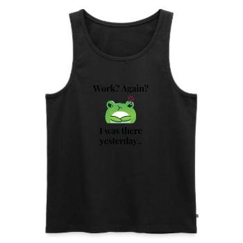 Work? Again? - Männer Premium Bio Tank Top - Schwarz - Vorne - AI Model Male 178 light (178cm)