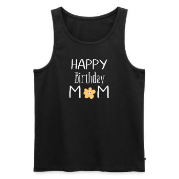 Joyeux anniversaire maman - Débardeur bio Premium Homme - noir - Devant - Michal (187cm)