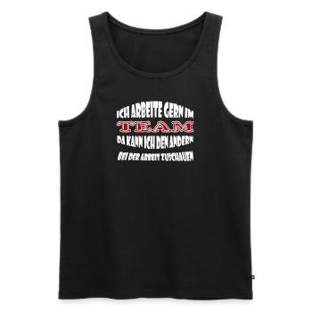 Ich arbeite gern im Team, kann anderen zuschauen - Männer Premium Bio Tank Top - Schwarz - Vorne - Michal (187cm)