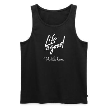 Life is Good With Love! - Männer Premium Bio Tank Top - Schwarz - Vorne - AI Model Male 178 light (178cm)