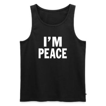 I Come In Peace I'm Peace Funny Humor Quote - Men's Premium Organic Tank Top - black - Front - Michal (187cm)