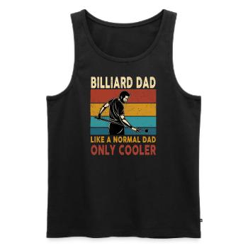 Billiard Dad Like A Normal Dad Only Cooler - Männer Premium Bio Tank Top - Schwarz - Vorne - AI Model Male 178 light (178cm)