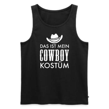 Lustiges Cowboy Kostüm Spruch - Männer Premium Bio Tank Top - Schwarz - Vorne - Michal (187cm)