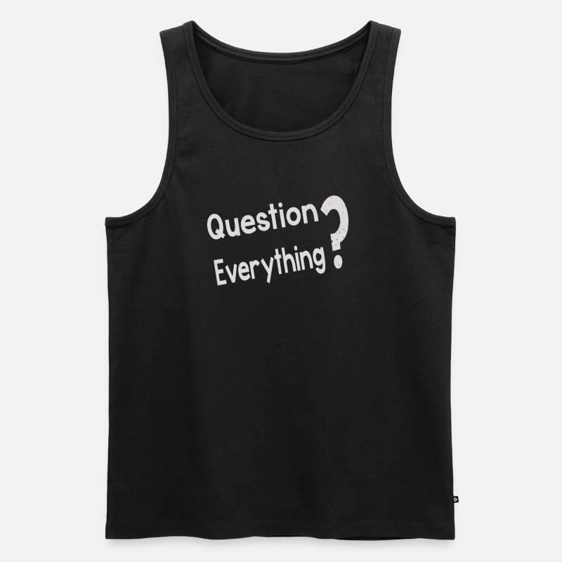 Question Everything - Männer Premium Bio Tank Top - Schwarz