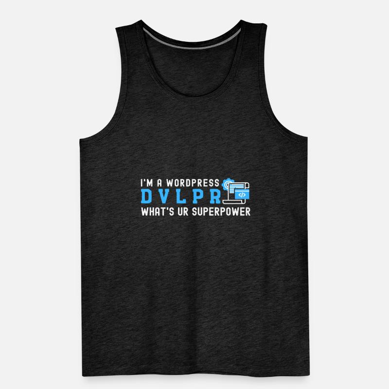 I'm a WordPress DEVELOPER What's Your Superpower Men's Premium Organic Tank Top
