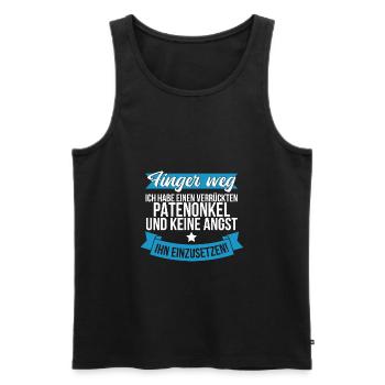 Habe Verrückten Patenonkel Taufpate Patenonkel - Männer Premium Bio Tank Top - Schwarz - Vorne - Michal (187cm)